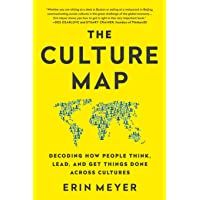 Los mejores  - The culture map (intl ed): Decoding How People Think- Lead- and Get Things Done Across Cultures
